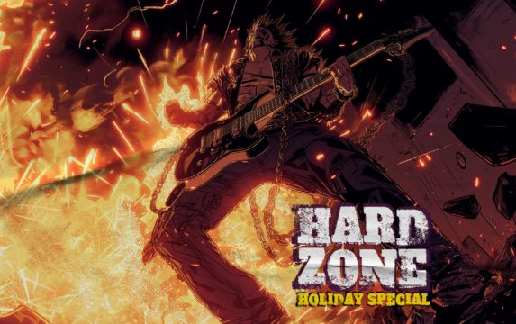 HARD ZONE – HOLIDAY SPECIAL