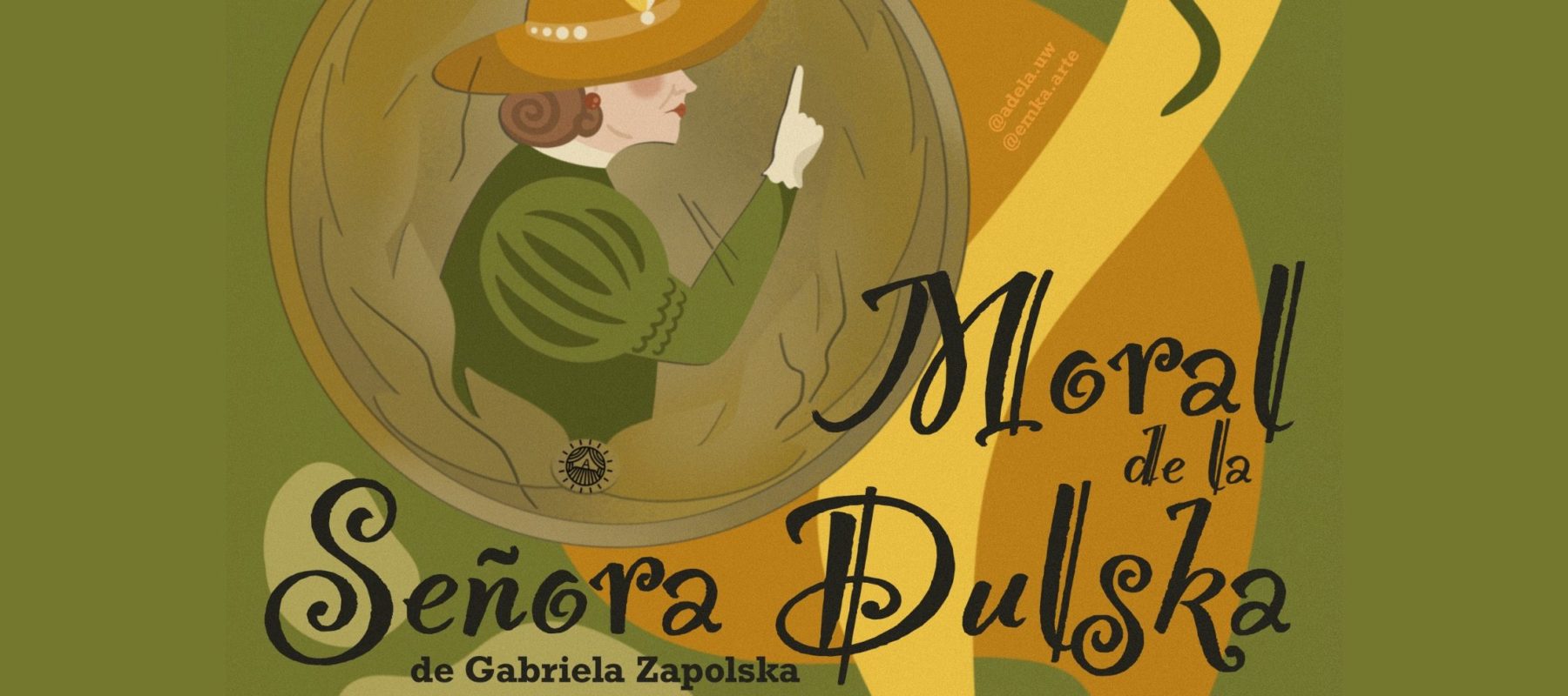 Moral de la Señora Dulska WSTĘP WOLNY Moral de la Señora Dulska WSTĘP WOLNY